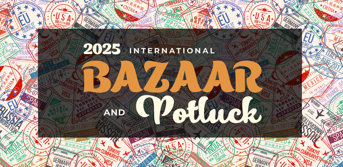 2025 Bazaar and Potluck